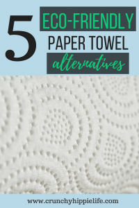 Ditch the paper towels and start using one of these eco-friendly alternatives! #ecofriendly #greenliving